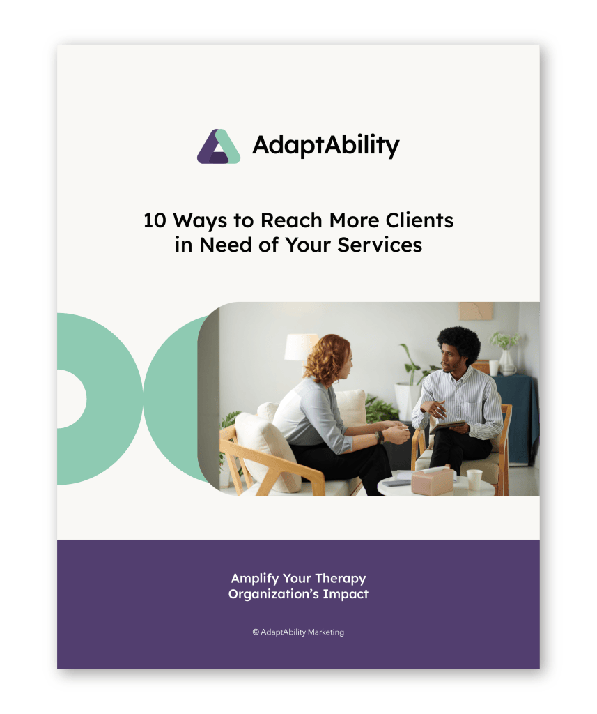 10 Ways to Reach More Families in Need of Your Services